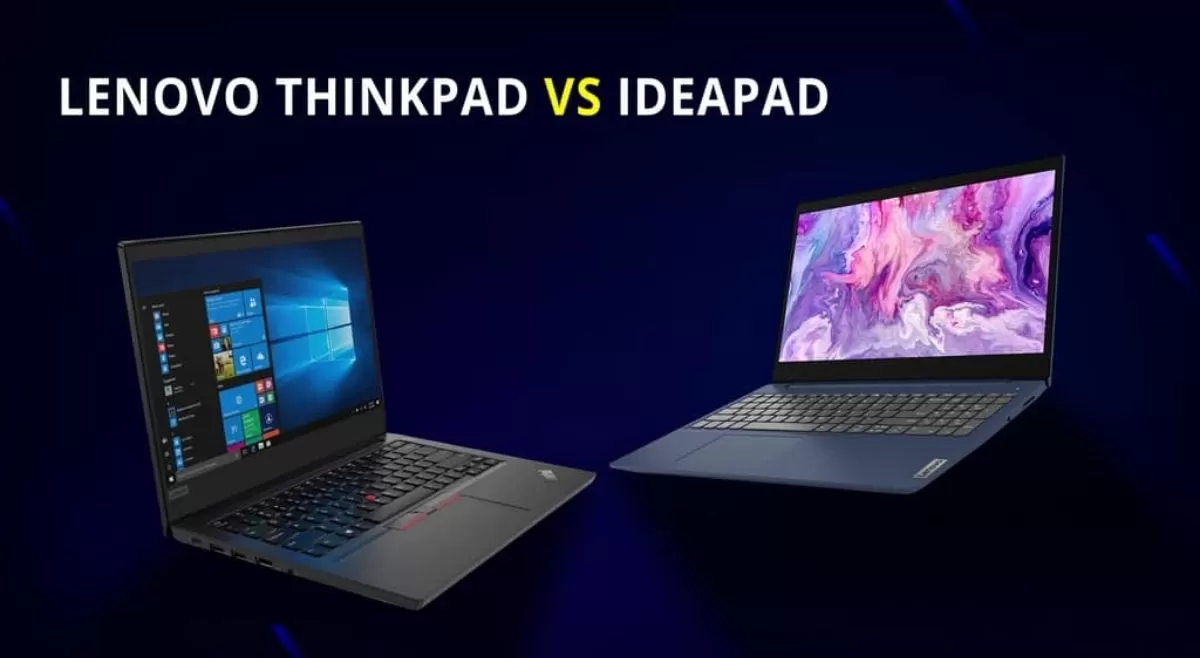 difference between thinkpad and ideapad